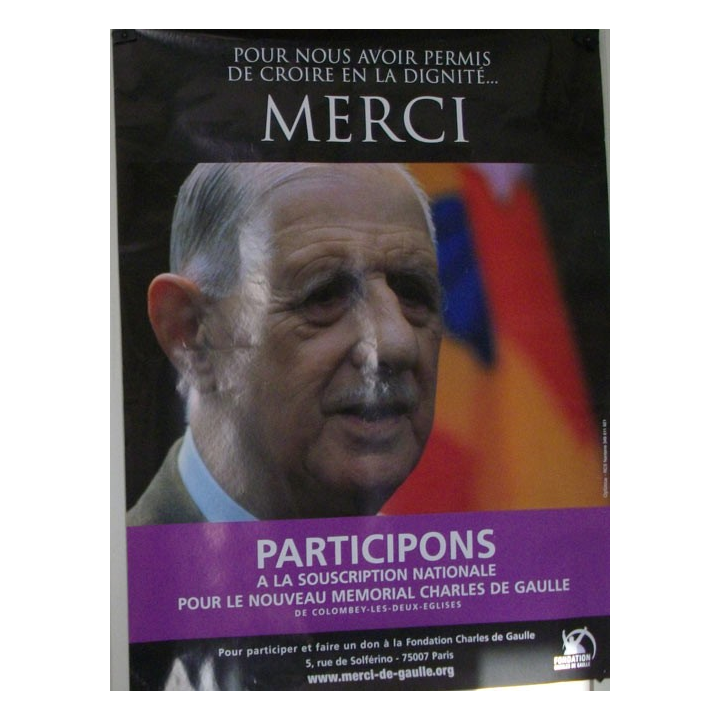 AFFICHE 60 x 80 cm DE LA FONDATION CHARLES DE GAULLE