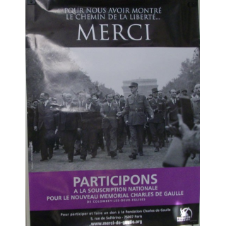AFFICHE 60 x 80 cm DE LA FONDATION CHARLES DE GAULLE