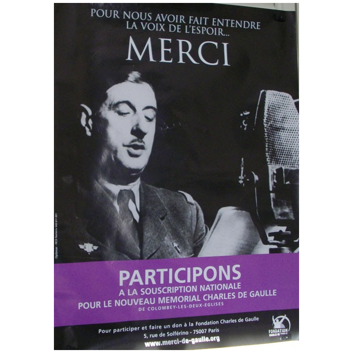 AFFICHE 118 x 175 cm DE LA FONDATION CHARLES DE GAULLE