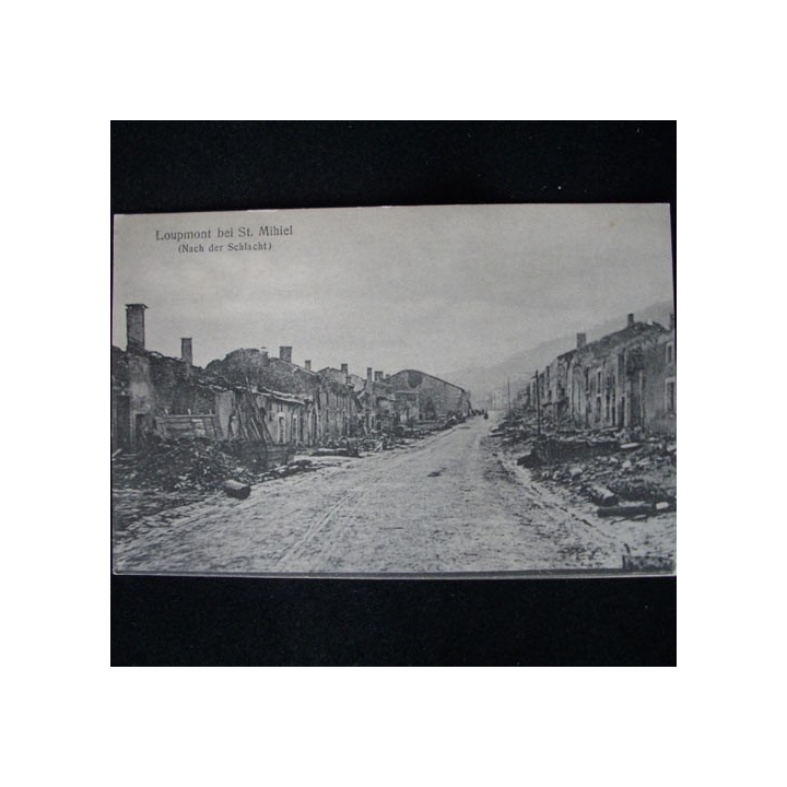 CARTE POSTALE GUERRE 1914-1918  : LOUPMONT BEI ST MIHIEL