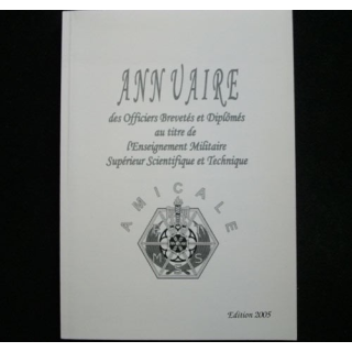 ANNUAIRE DES OFFICIERS BREVETÉS ET DIPLÔMÉS DE L'EMSST 2005