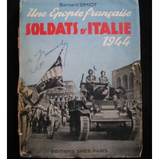2°GM. SOLDATS D'ITALIE 1944 UNE ÉPOPÉE FRANÇAISE BERNARD SIMIOT