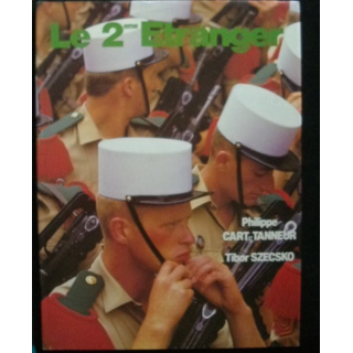 Le 2eme étranger de Philippe Cart-Tanneur et Tibor Szecsko