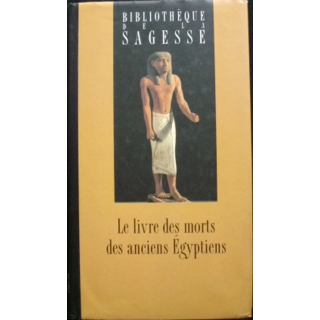Le livre des morts des anciens Égyptiens aux éditions France loisirs