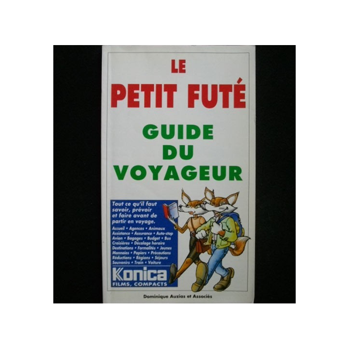 Le petit futé : guide du voyageur