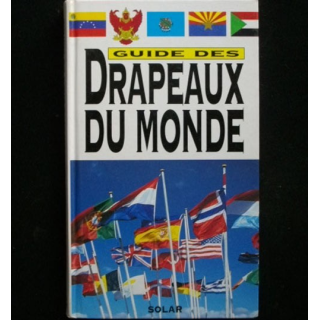 Guide des drapeaux du monde de Mauro Talocci aux éditions Solar