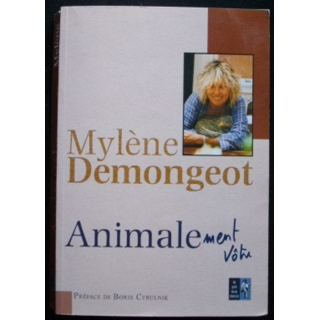 Animalement vôtre de Mylène Demongeot aux éditions Le pré aux clercs