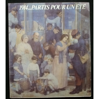 1914... artis pour un été exposition gare de l'Est 1984