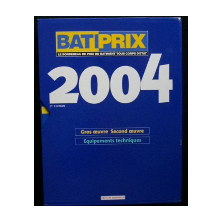 BATIPRIX 2004 COFFRET DE 2 VOLUMES BORDEREAU DE PRIX DU BTP
