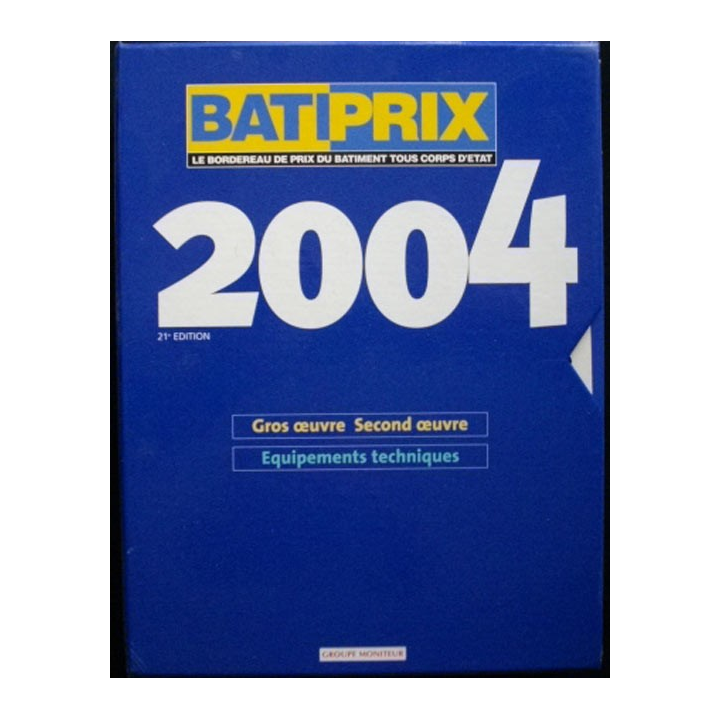 BATIPRIX 2004 COFFRET DE 2 VOLUMES BORDEREAU DE PRIX DU BTP