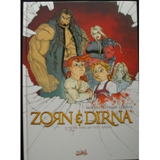 BD ADULTES ZORN ET DIRNA : 6. notre Père qui êtes odieux (état neuf)