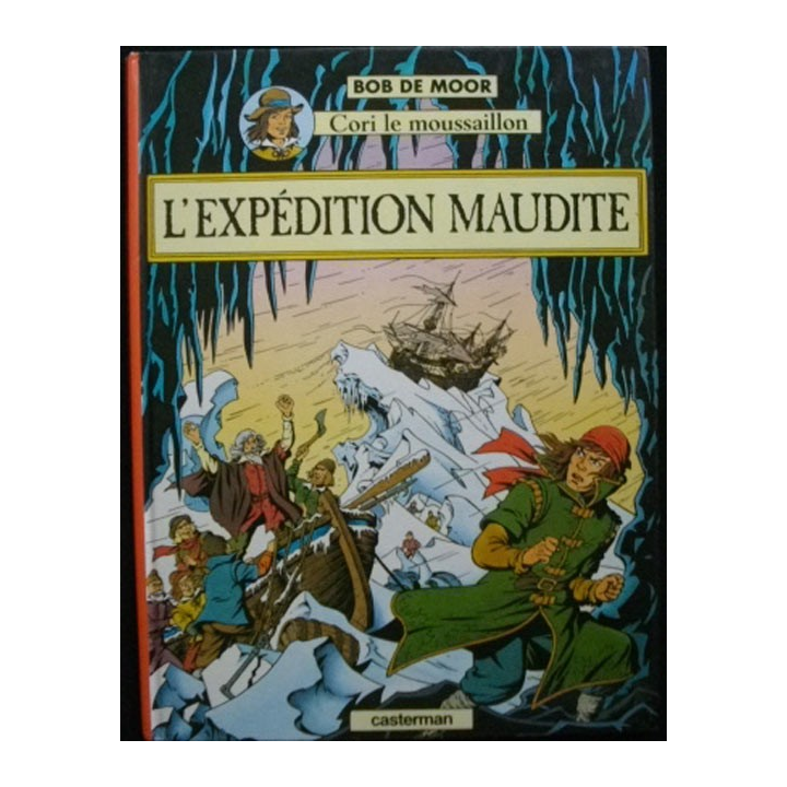 CORI LE MOUSSAILLON : LEXPÉDITION MAUDITE BON ÉTAT