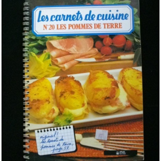 LES CARNETS DE CUISINE : N° 20 LES POMMES DE TERRE