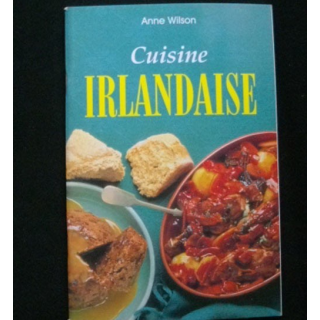 Cuisine Irlandaise de Anne Wilson aux éditions Könemann