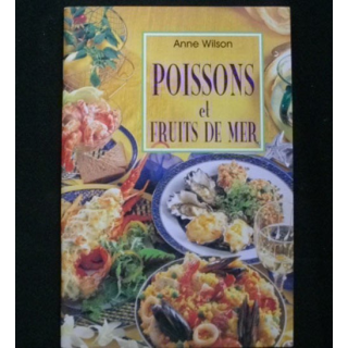 Poissons et fruits de mer de Anne Wilson aux éditions Könemann