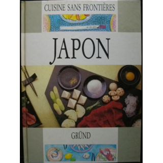 Cuisine sans frontières JAPON aux Editions GRÜND 