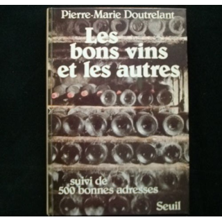 Les bons vins et les autres de Pierre-Marie Doutrelant