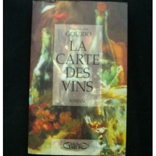 LA CARTE DES VINS DE JEAN-MARIE GOURIO AUX EDITIONS MICHEL LAFON