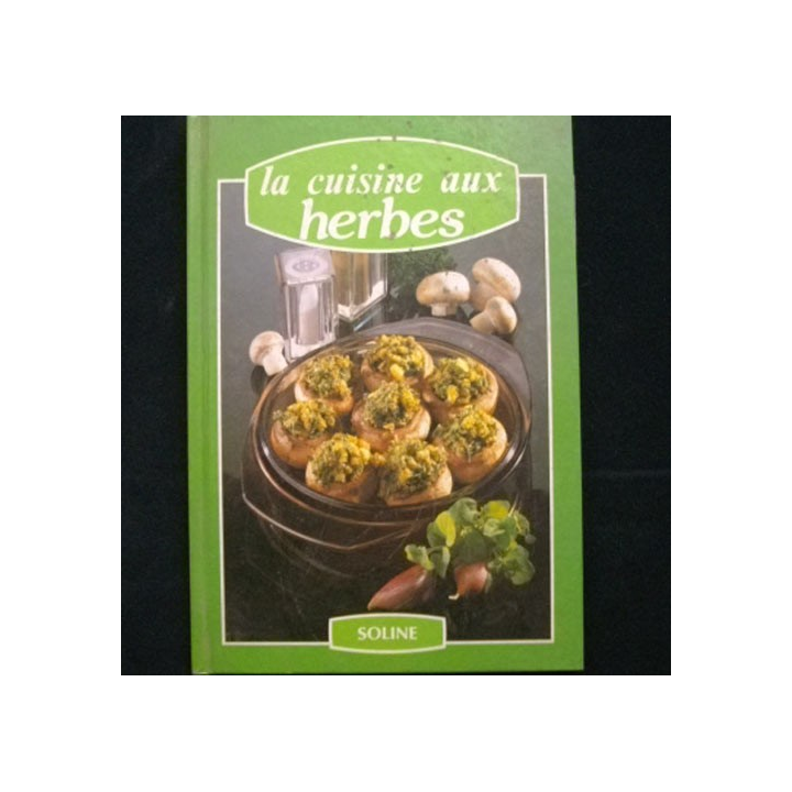 LA CUISINE AUX HERBES