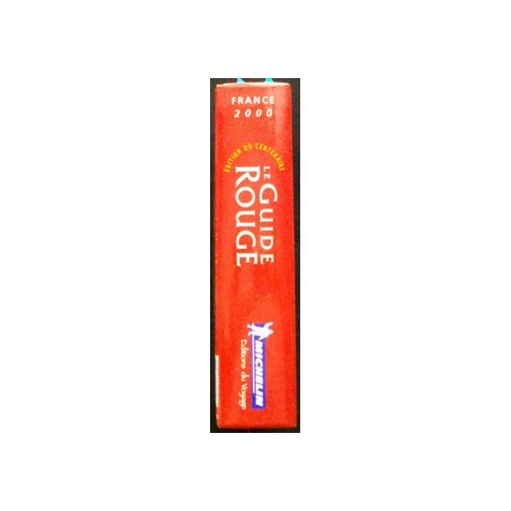 LE GUIDE ROUGE 2000 NOUVEAU AVEC TEXTES MICHELIN