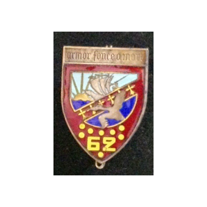 62° RI : insigne métallique 62° régiment d'infanterie Drago Béranger