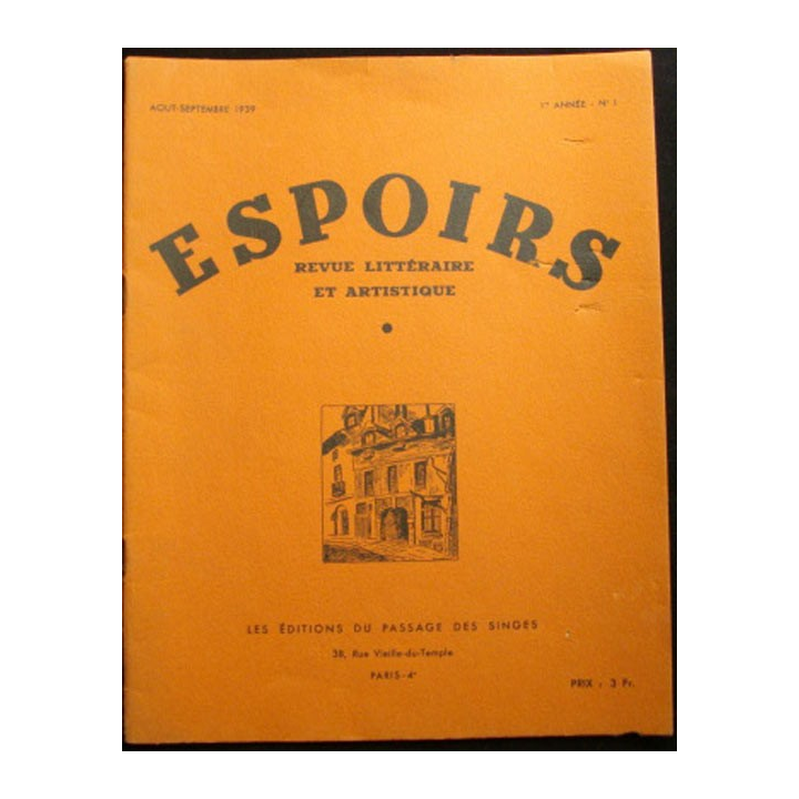 ESPOIRS N°1 REVUE LITTÉRAIRE ET ARTISTIQUE AOÛT SEPTEMBRE 1939