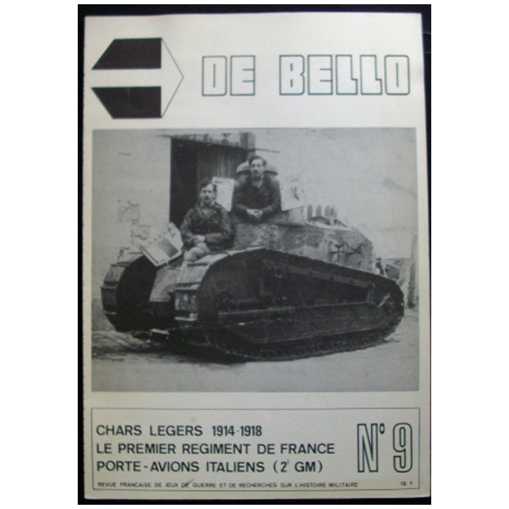 DE BELLO COLLECTIONS MAGAZINE N°9 : CHARS LÉGERS 14-18