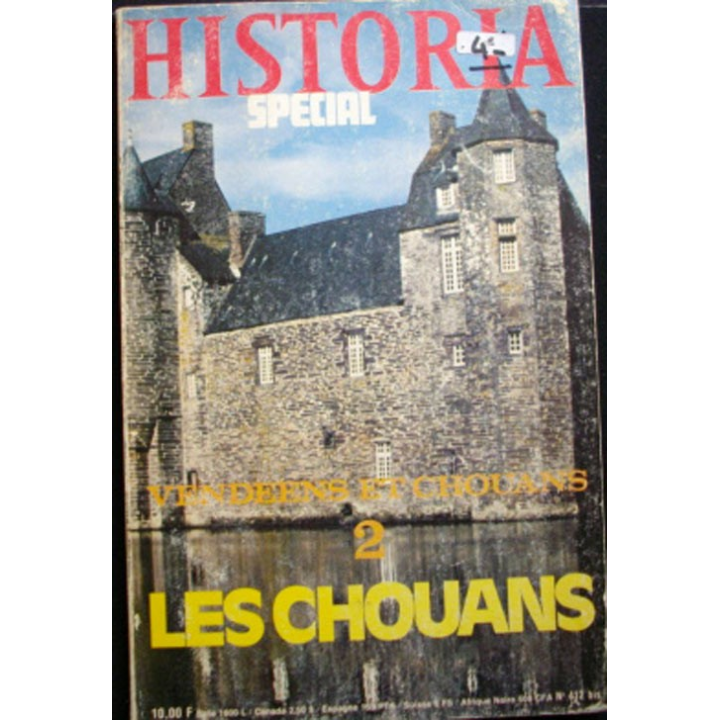 HISTORIA SPÉCIAL N°412 BIS / VENDEENS ET CHOUANS 2 LES CHOUANS