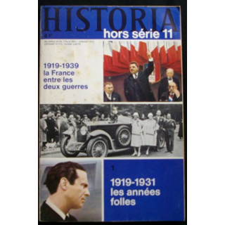 HISTORIA HORS SÉRIE N°11 : 1919-1931 LES ANNÉES FOLLES