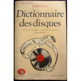 Dictionnaire des disques de Diapason de Robert Laffont