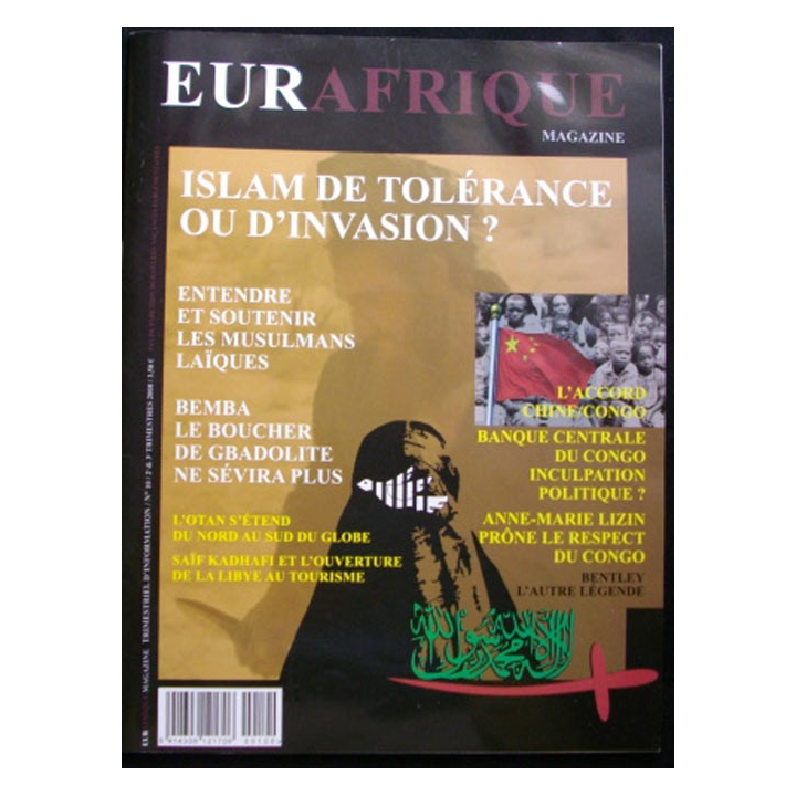 EURAFRIQUE MAGAZINE : N°10 ISLAM DE TOLÉRANCE OU D'INVASION ?