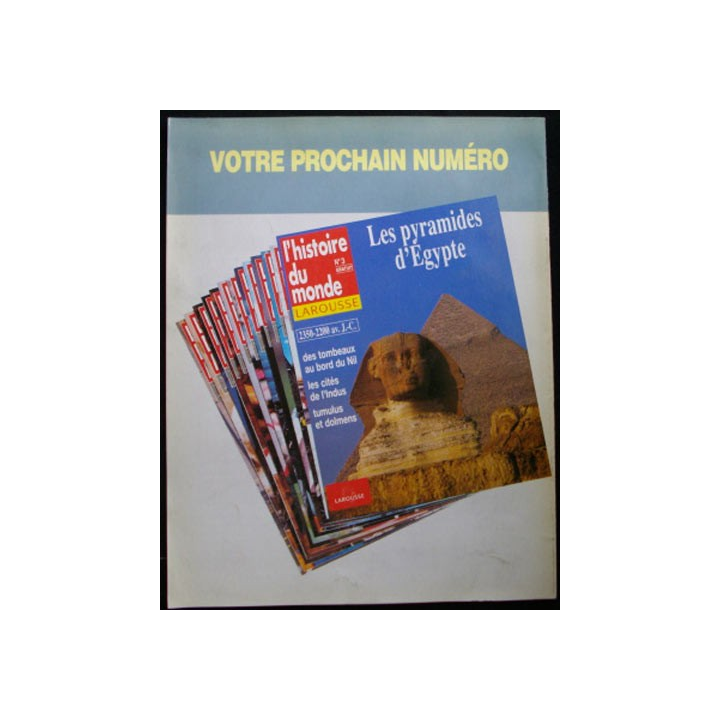 HISTOIRE DU MONDE N°2 : Les premières civilisations 