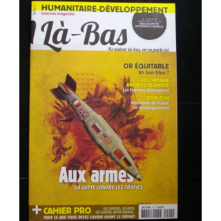 HUMANITAIRE LA-BAS JUIN 2012 : Lutte contre les trafics d'armes 