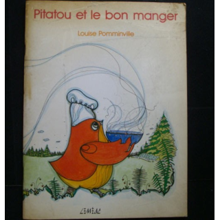 PITATOU et le bon manger de Louise Pomminville