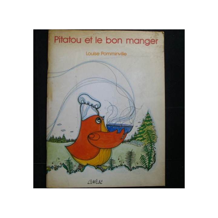 PITATOU et le bon manger de Louise Pomminville