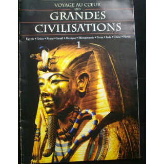 Voyage au coeur des grandes civilisations n° 1  EGYPTE