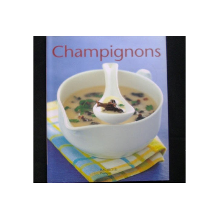 HACHETTE PETITS PRATIQUES : CHAMPIGNONS
