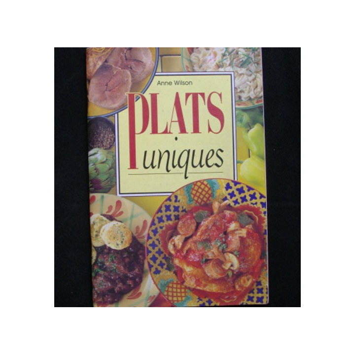 PLATS UNIQUES DE ANNE WILSON