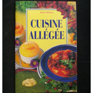 Cuisine allégée de Anne Wilson aux éditions Könemann