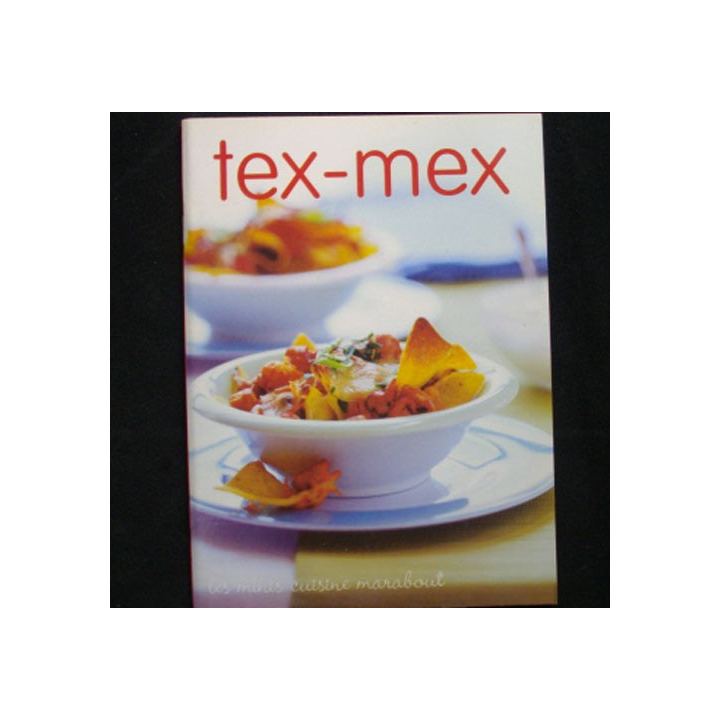 LES MINI CUISINE MARABOUT : TEX-MEX