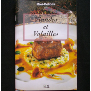 Mini-Délices cuisine Viandes et Volailles aux éditions EDL