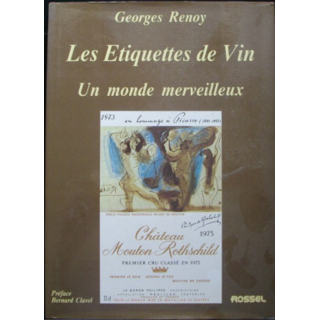 Les étiquettes de vin - Un monde merveilleux de Georges Renoy