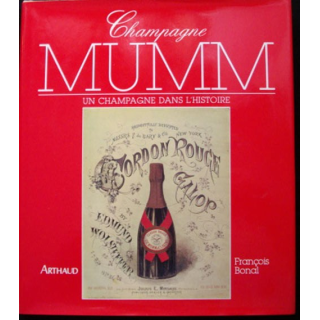 CHAMPAGNE MUMM DE FRANÇOIS BONAL AUX EDITIONS ARTHAUD