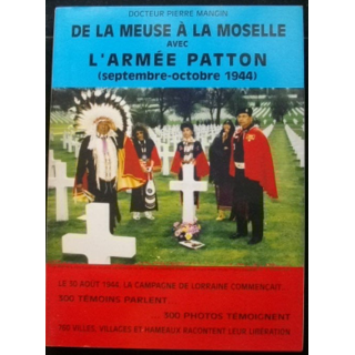 2°GM : DE LA MEUSE A LA MOSELLE AVEC L'ARMÉE PATTON (09-10 1944)