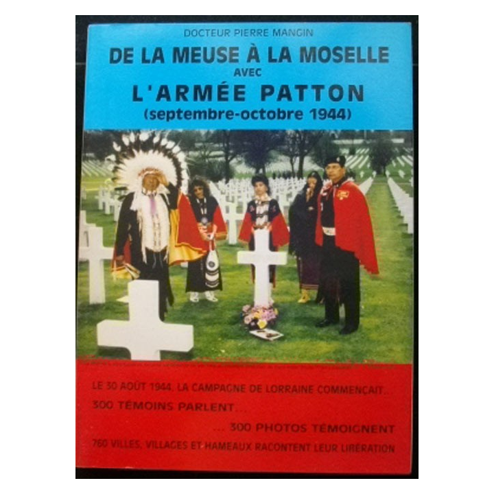 2°GM : DE LA MEUSE A LA MOSELLE AVEC L'ARMÉE PATTON (09-10 1944)
