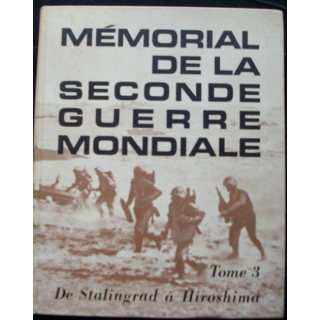 2°GM : Mémorial de la seconde guerre mondiale Tome 3