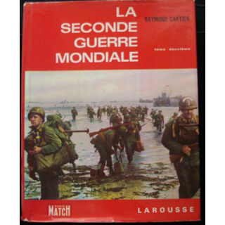 2°GM : La seconde guerre mondiale Tome 2 de Raymond Cartier