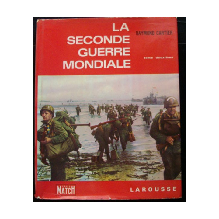 2°GM : La seconde guerre mondiale Tome 2 de Raymond Cartier