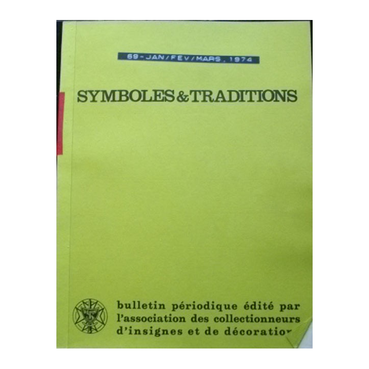 SYMBOLES & TRADITIONS : DU N°69(01-1974) AU N°72(12-1974)