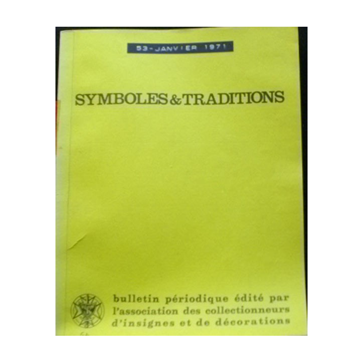 SYMBOLES & TRADITIONS : DU N°53(01-1971) AU N°58(11-1971)